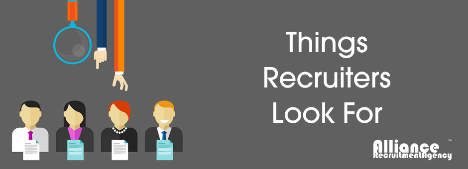 Things Recruiters Look for