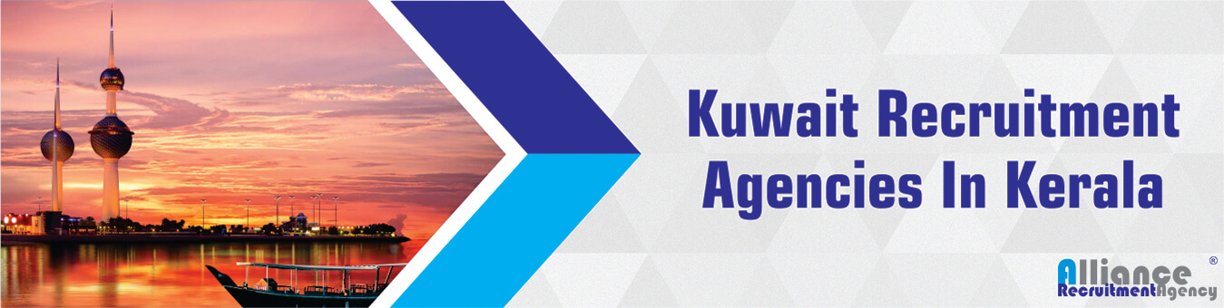 Kuwait Recruitment Agencies In Kerala