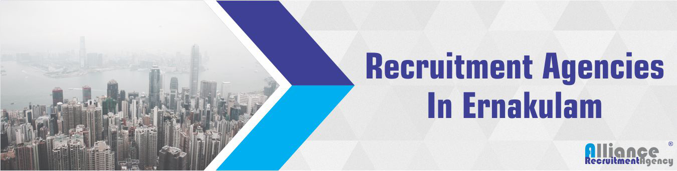 Top Recruitment Agencies in Ernakulam - Alliance Recruitment Agency