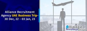 Alliance Recruitment Agency UAE Business Trip