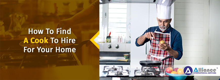 How To Find A Cook To Hire For Your Home