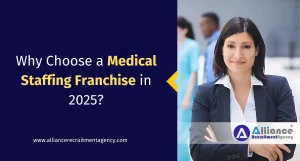 Medical Staffing Franchise