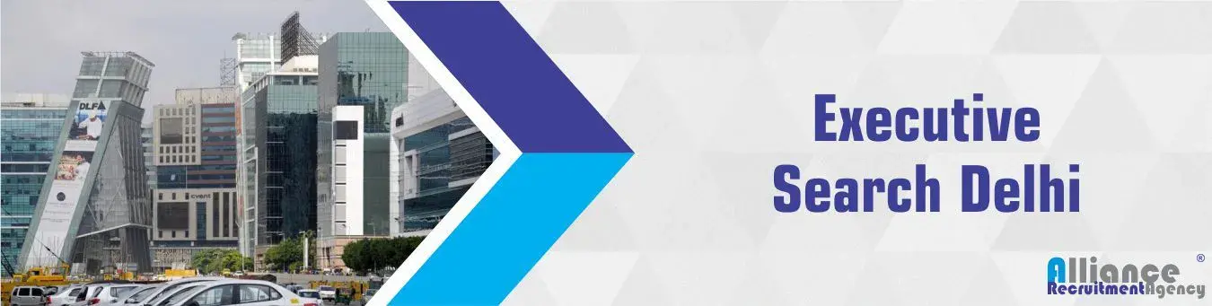 Executive Search Firms In Delhi