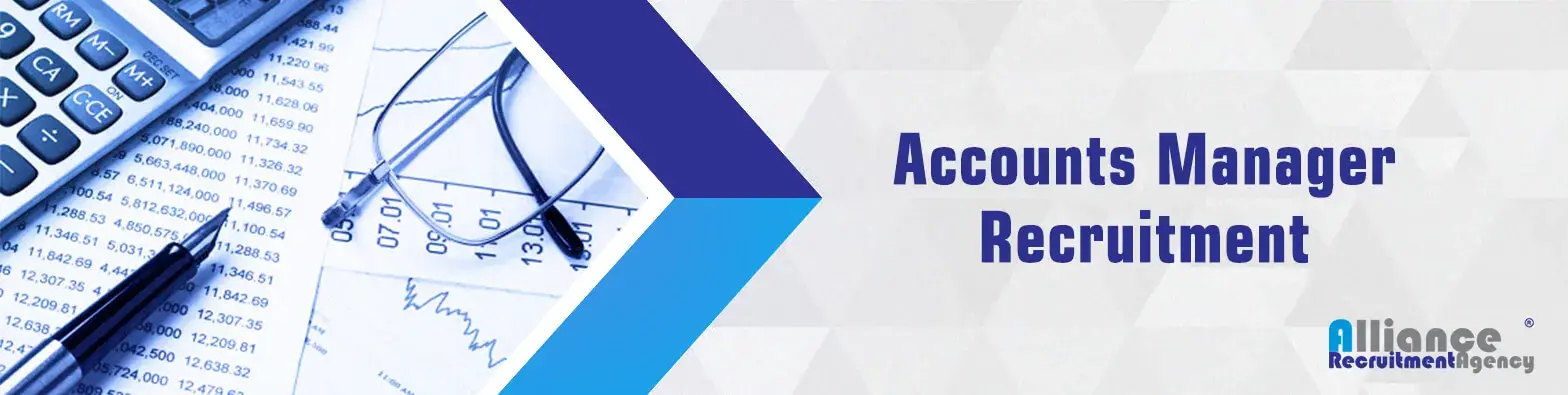 Accounts Manager Recruitment