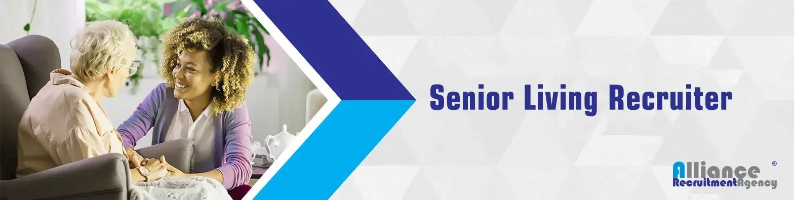 Senior Living Recruiter