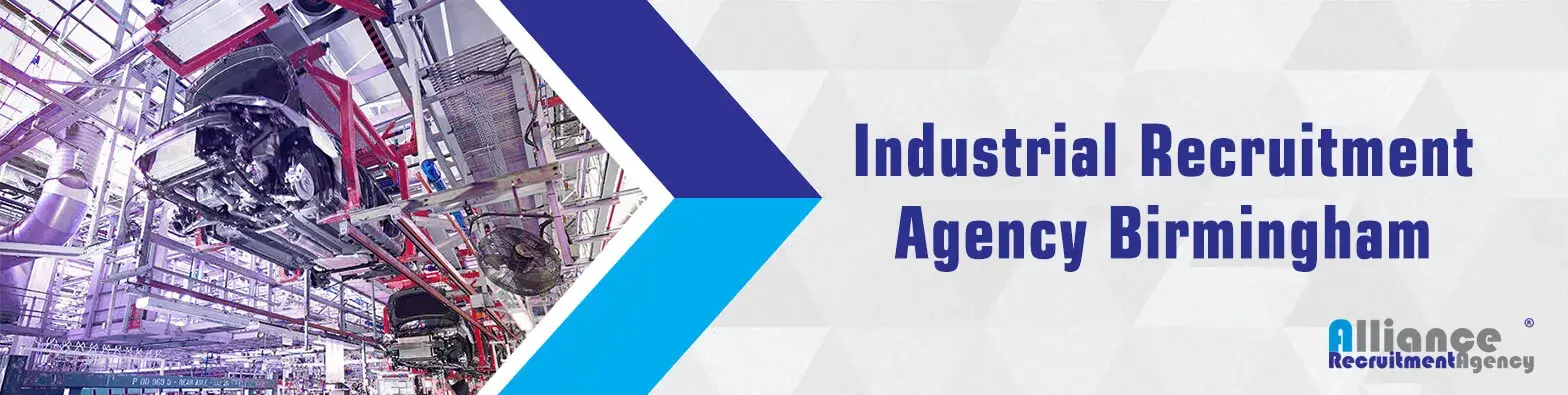 Industrial Recruitment Agencies Birmingham
