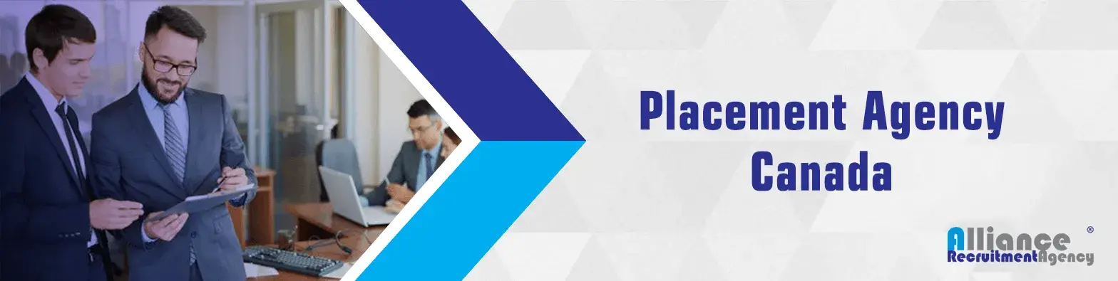 Placement Agency Canada