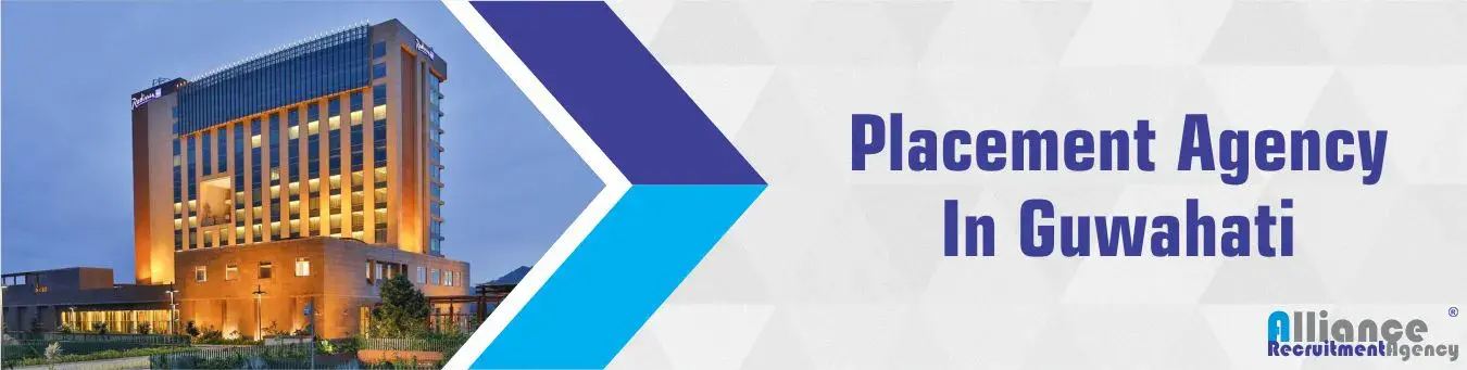Placement Agency In Guwahati